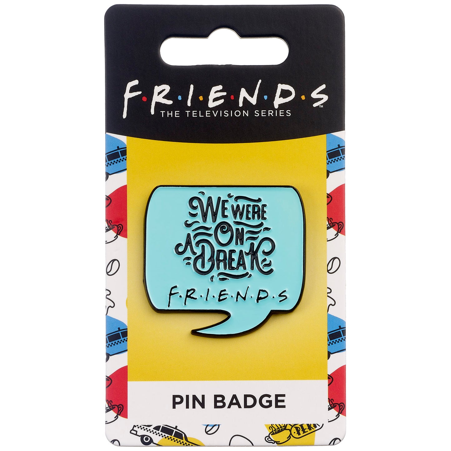 Amis de la série télévisée Nous étions sur une citation de rupture Pin Badge - Argent